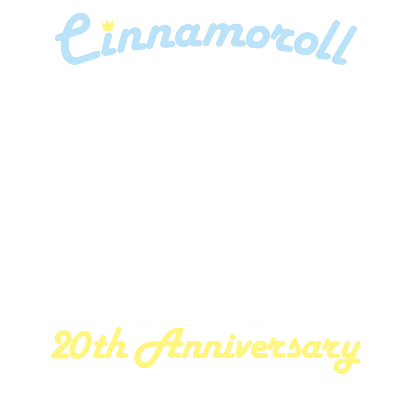 Cinamoroll 20th Anniversary Let's color the world in hues of Cinamoroll blue!
